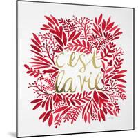 C'est La Vie in Red and Gold-Cat Coquillette-Mounted Art Print