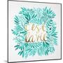 C'est La Vie in Turquoise and Gold-Cat Coquillette-Mounted Art Print