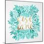 C'est La Vie in Turquoise and Gold-Cat Coquillette-Mounted Art Print