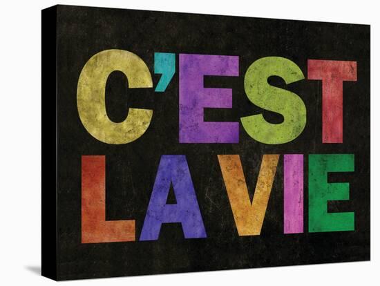 C'est La Vie-null-Stretched Canvas