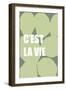 C’est La Vie-Incado-Framed Art Print