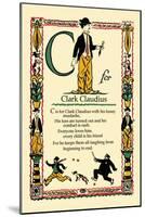 C for Clark Claudius-Tony Sarge-Mounted Art Print