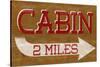 Cabin Sign-null-Stretched Canvas