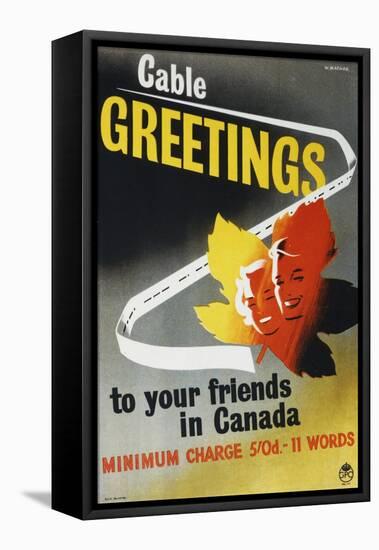 Cable Greetings to Your Friends in Canada-W Machan-Framed Stretched Canvas
