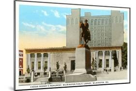 Caesar Rodney Statue, Wilmington, Delaware-null-Mounted Art Print