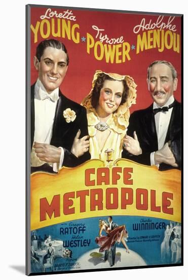 Cafe Metropole, Tyrone Power, Loretta Young, Adolphe Menjou, 1937-null-Mounted Photo