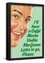 Caffe Mocha Vodka Marijuana Latte To Go Please Funny Poster Print-null-Framed Poster