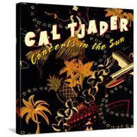 Cal Tjader - Concerts in the Sun-null-Stretched Canvas