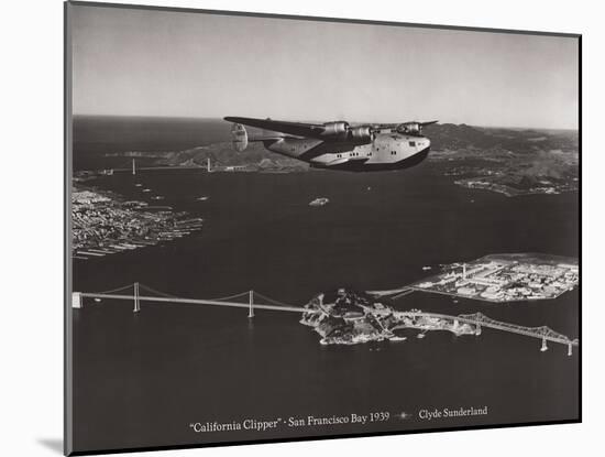 California Clipper, San Francisco Bay, California 1939-Clyde Sunderland-Mounted Art Print