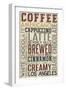 California - Coffee Typography-Lantern Press-Framed Art Print