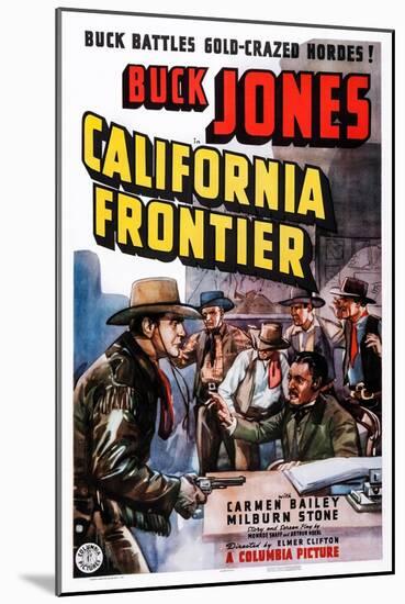 California Frontier, Left: Buck Jones, 1938-null-Mounted Art Print