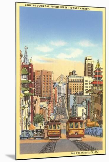 California Street, Cable Cars, San Francisco, California-null-Mounted Art Print