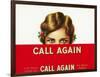 Call Again Brand Cigar Box Label-Lantern Press-Framed Art Print