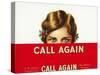 Call Again Brand Cigar Box Label-Lantern Press-Stretched Canvas