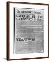 Call-Chronicle-Examiner Reporting San Francisco Earthquake-null-Framed Giclee Print