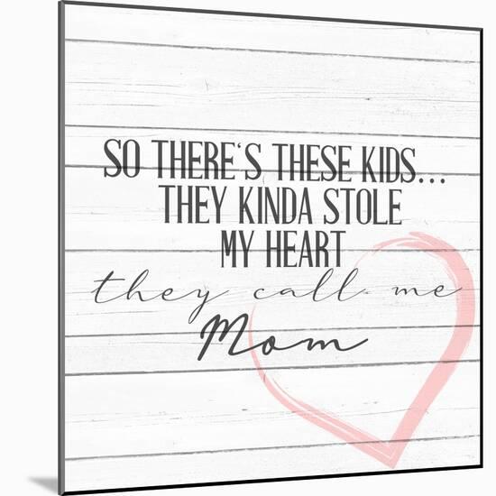 Call Me Mom-Kimberly Allen-Mounted Art Print