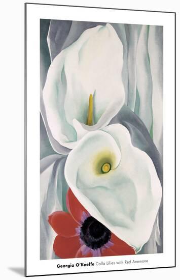 Calla Lilies with Red Anemone, 1928-Georgia O'Keeffe-Mounted Art Print