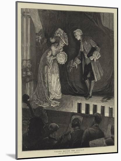 Called before the Curtain-Edward Frederick Brewtnall-Mounted Giclee Print