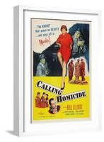 Calling Homicide, Top Left: Don Haggerty; Top Center: Kathleen Case; Bottom: Bill Elliott, 1956-null-Framed Art Print