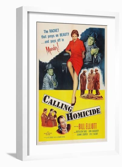 Calling Homicide, Top Left: Don Haggerty; Top Center: Kathleen Case; Bottom: Bill Elliott, 1956-null-Framed Art Print