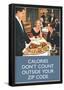 Calories Don't Count Outside Your Zip Code Funny Poster-null-Framed Poster