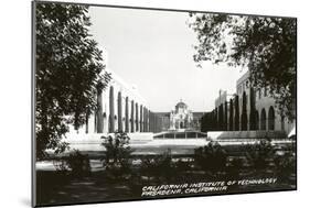 Caltech, Pasadena, California-null-Mounted Art Print