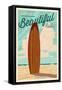 Cambria, California - Life is a Beautiful Ride - Surfboard - Letterpress-Lantern Press-Framed Stretched Canvas