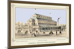 Campbell Printing Press Building, Centennial International Exhibition, 1876-Thompson Westcott-Mounted Art Print