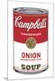 Campbell's Soup I: Onion, 1968-Andy Warhol-Mounted Art Print