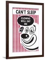 Can't Sleep, Clowns Will Eat Me  - Funny Poster-Ephemera-Framed Poster