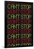 Can't Stop Won't Stop-null-Framed Art Print