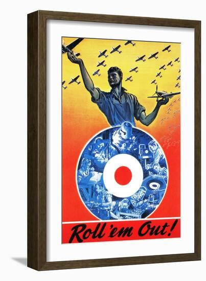 Canada - Roll 'em Out Royal Canadian Air Force WWII Propaganda Poster-Lantern Press-Framed Art Print