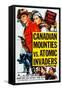 Canadian Mounties Vs. Atomic Invaders, Top, from Left: William Henry, Susan Morrow, 1953-null-Framed Stretched Canvas