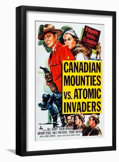 Canadian Mounties Vs. Atomic Invaders, Top, from Left: William Henry, Susan Morrow, 1953-null-Framed Art Print