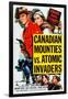 Canadian Mounties Vs. Atomic Invaders, Top, from Left: William Henry, Susan Morrow, 1953-null-Framed Art Print