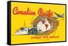 Canadian Pacific Spans the World-null-Framed Stretched Canvas