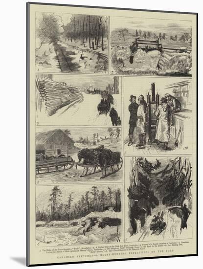 Canadian Sketches, a Moose-Hunting Expedition, on the Road-Sydney Prior Hall-Mounted Giclee Print