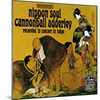 Cannonball Adderley, Nippon Soul-null-Mounted Art Print