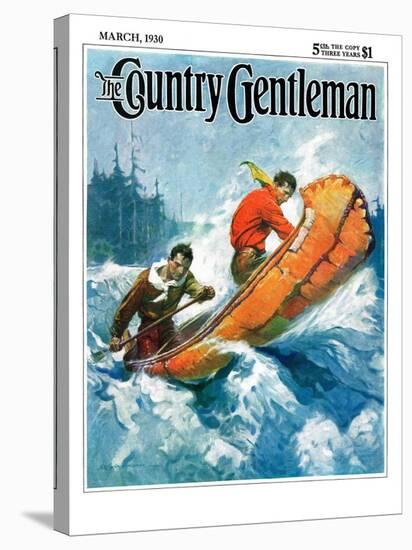 "Canoeing Through Rapids," Country Gentleman Cover, March 1, 1930-Frank Schoonover-Stretched Canvas