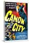 CANON CITY, US poster, Scott Brady, 1948-null-Stretched Canvas