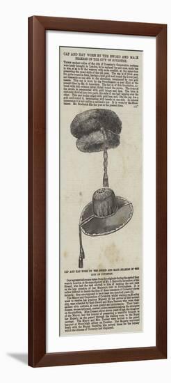 Cap and Hat Worn by the Sword and Mace Bearers of the City of Coventry-null-Framed Giclee Print