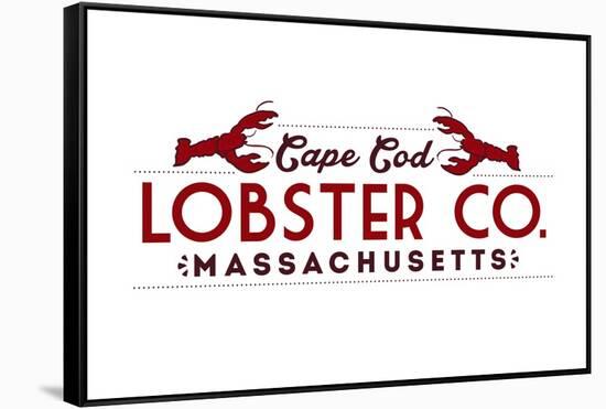 Cape Cod - Lobster Company-Lantern Press-Framed Stretched Canvas