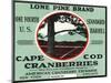 Cape Cod, Massachusetts, Lone Pine Brand Cranberry Label-Lantern Press-Mounted Art Print