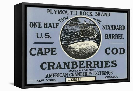 Cape Cod, Massachusetts, Plymouth Rock Brand Cranberry Label-Lantern Press-Framed Stretched Canvas