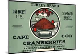 Cape Cod, Massachusetts - Turkey Brand Cranberry Label-Lantern Press-Mounted Art Print