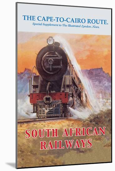Cape to Cairo Route, South African Railways-null-Mounted Art Print