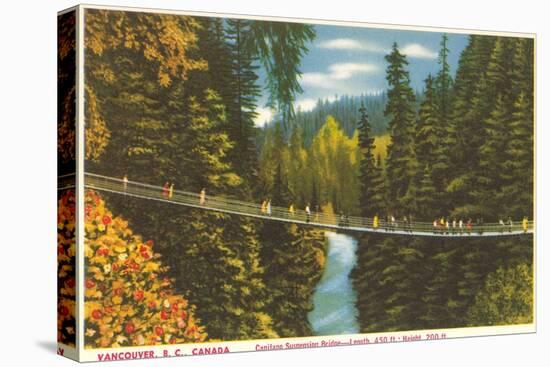 Capilano Bridge, Vancouver, British Columbia-null-Stretched Canvas