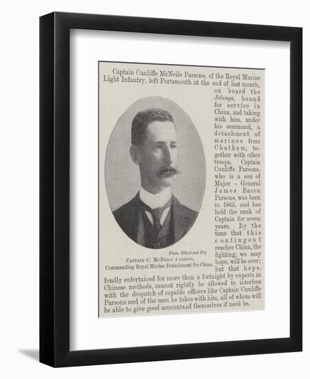 Captain C Mcneile Parsons, Commanding Royal Marine Detachment for China-null-Framed Giclee Print