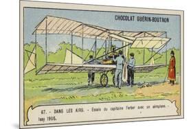 Captain Ferber Carrying Out Trials of an Aeroplane, Issy, France, 1905-null-Mounted Giclee Print