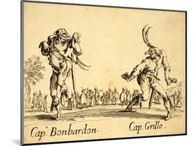 Captains Bonbardon and Grillo, 1622-Jacques Callot-Mounted Giclee Print